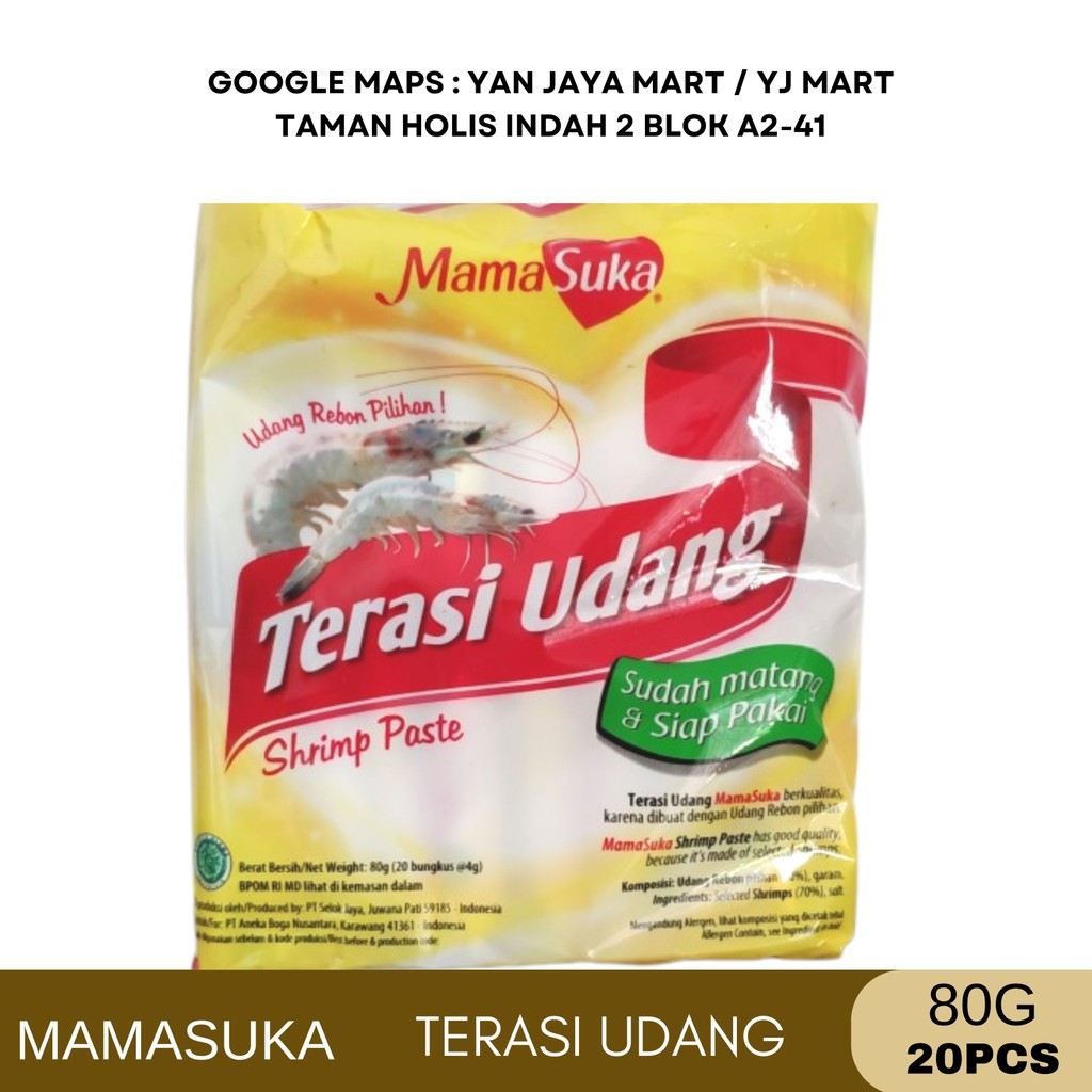 

Mamasuka Terasi Udang / Terasi Matang 80 g [20 Pcs]