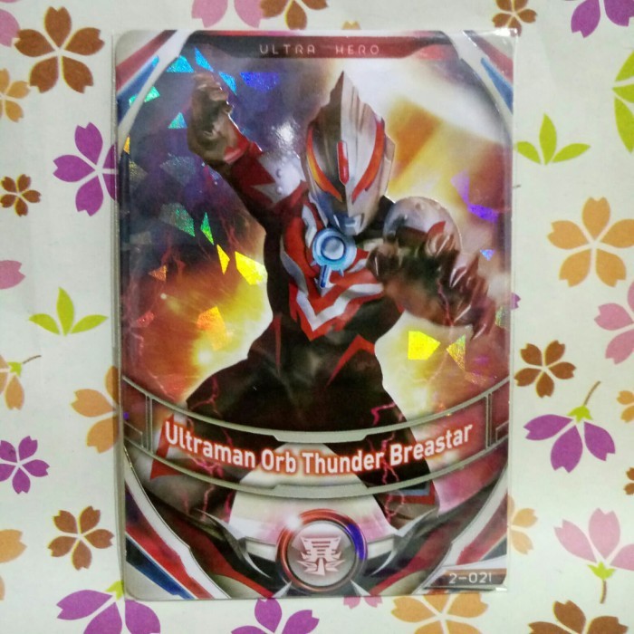 ultraman fusion fight R ultraman orb thunder breastar versi 2 - 021