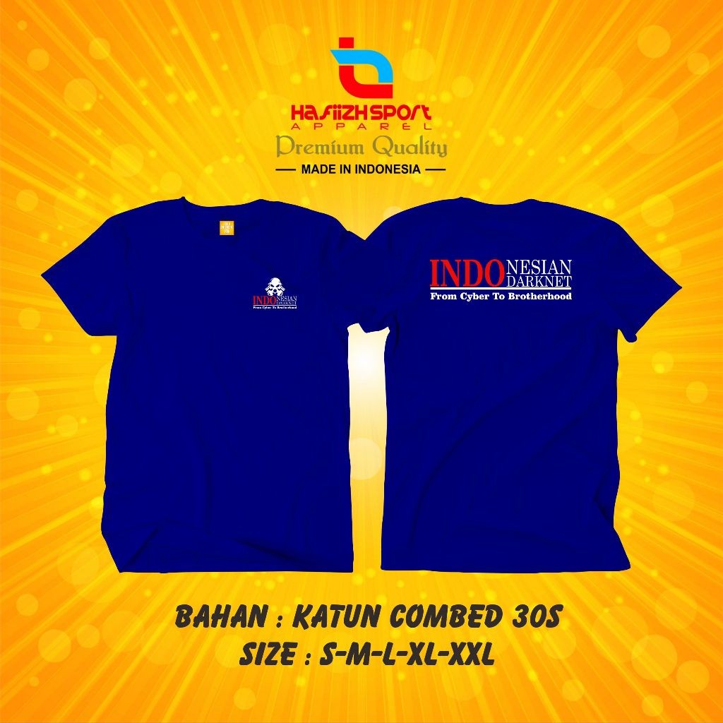 KAOS BAJU INDONESIAN DARKNET FROM CYBER TO BROTHERHOOD BAHAN PREMIUM