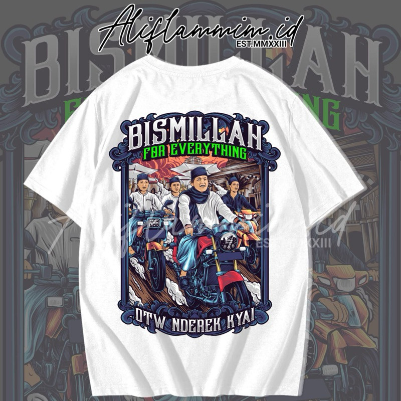 KAOS BISMILLAH NDEREK KYAI GUS IQDHAM