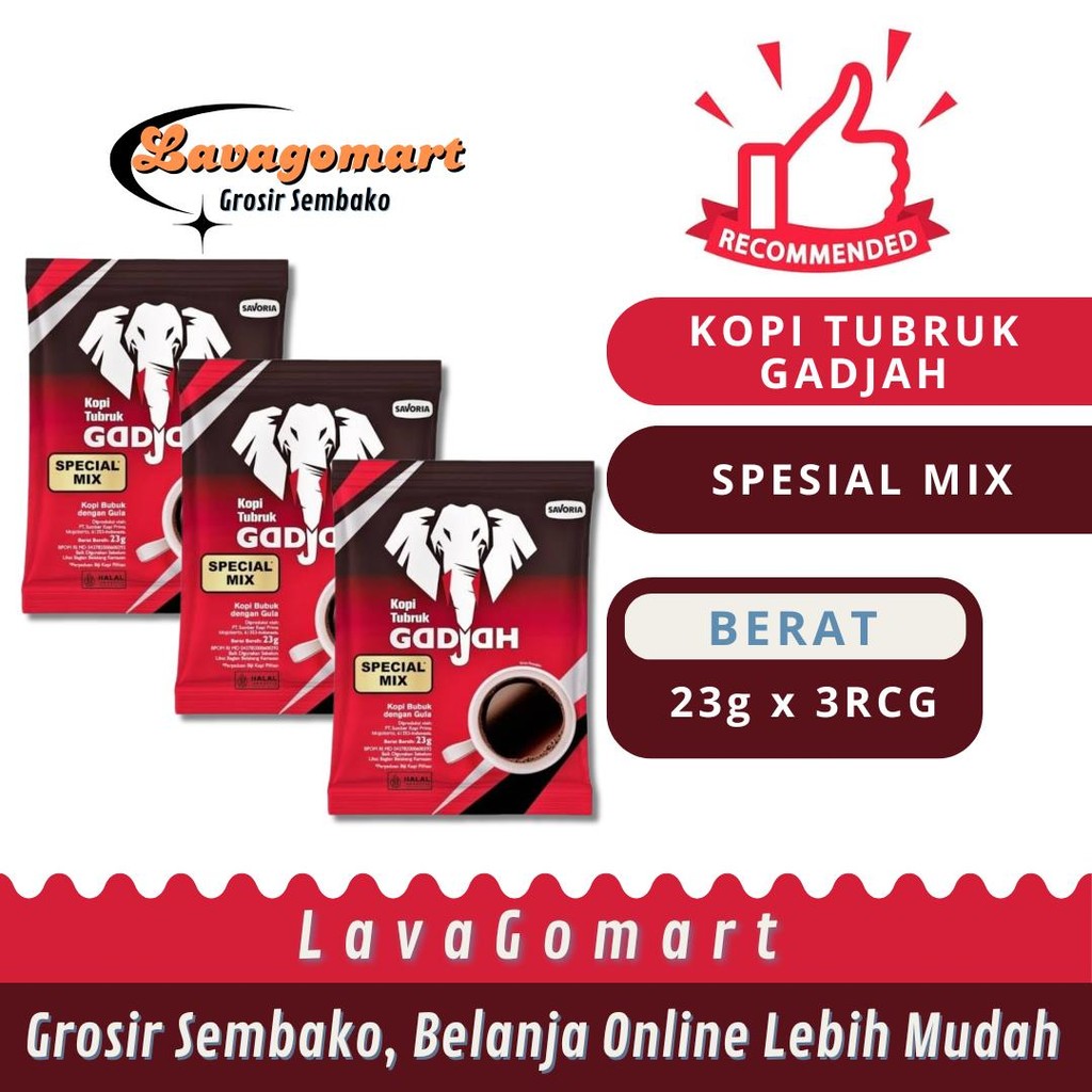 

GADJAH KOPI TUBRUK SPECIAL MIX RCG 10x23g - 3 RENCENG - LAVAGOMART - BANDUNG