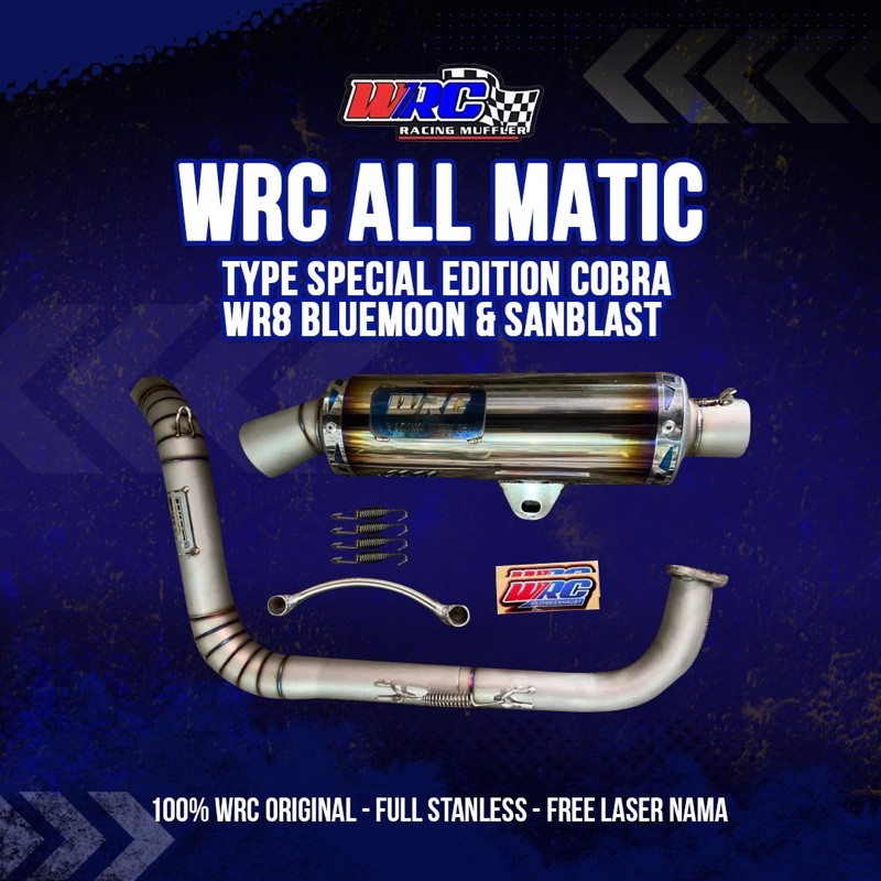 WRC KNALPOT  RACING TYPE SPECIAL EDITION COBRA WR8 BLUEMOON & SANBLAST ALL MATIC FREE REQUEST 100% W