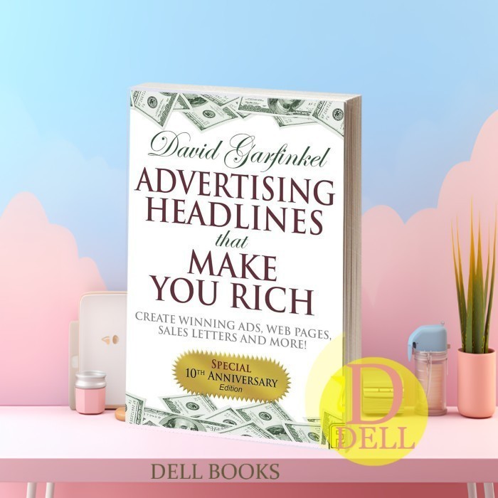 Advertising Headlines That Make You Rich: Create Winning Ads, Web Page