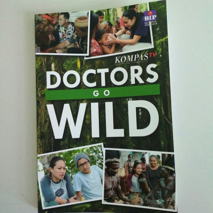 Buku Doctors Go Wild - Tim Kompas TV