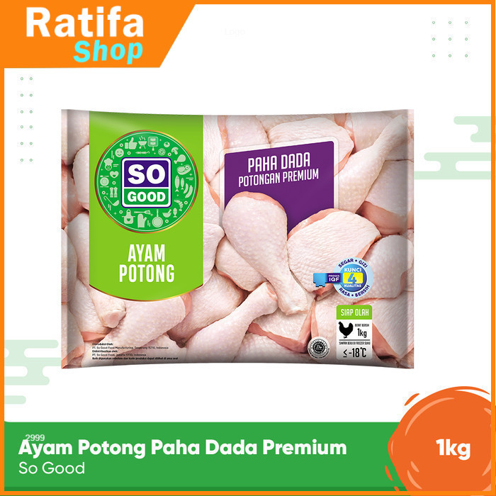

So Good Ayam Potong Paha Dada Premium 1kg