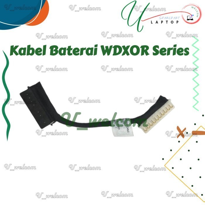 Kabel Baterai WDX0R 14 7460 7472 BKA40 H09FD 0H09FD DC02002LR00 DC02002KH00