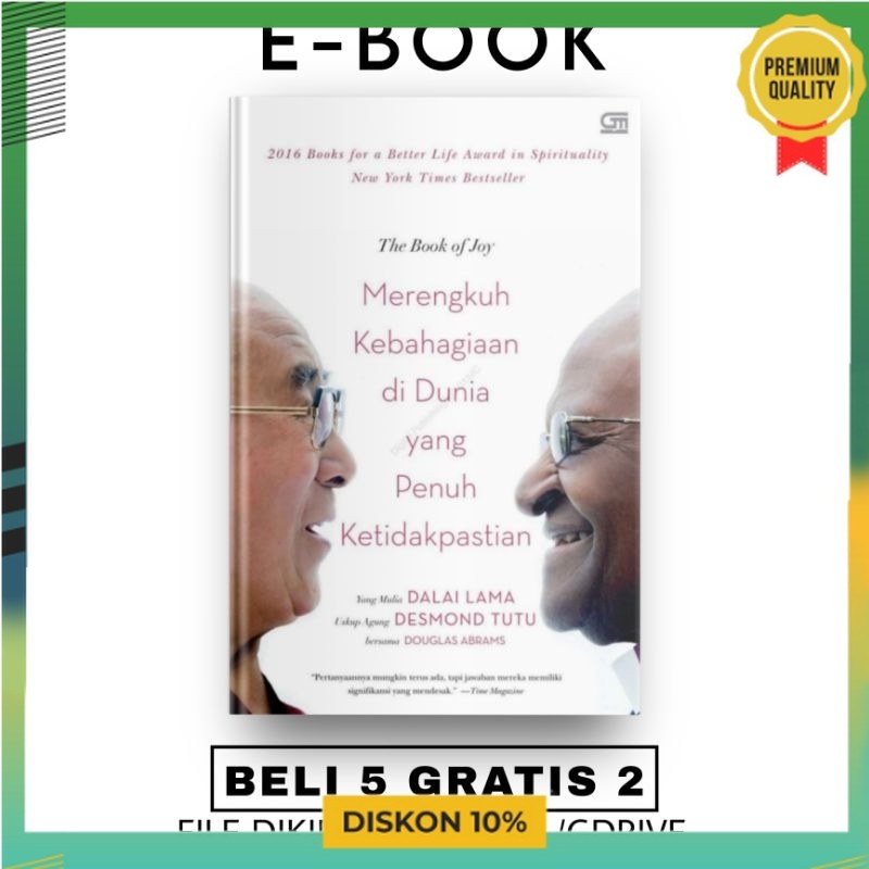 

The Book of Joy: Merengkuh Kebahagiaan Di Dunia Yang Penuh Ketidakpastian 0037