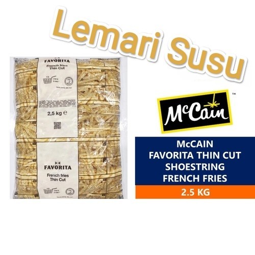 

McCain favorita thin cut 2,5kg/mc Cain french fries thin cut 2,5kg