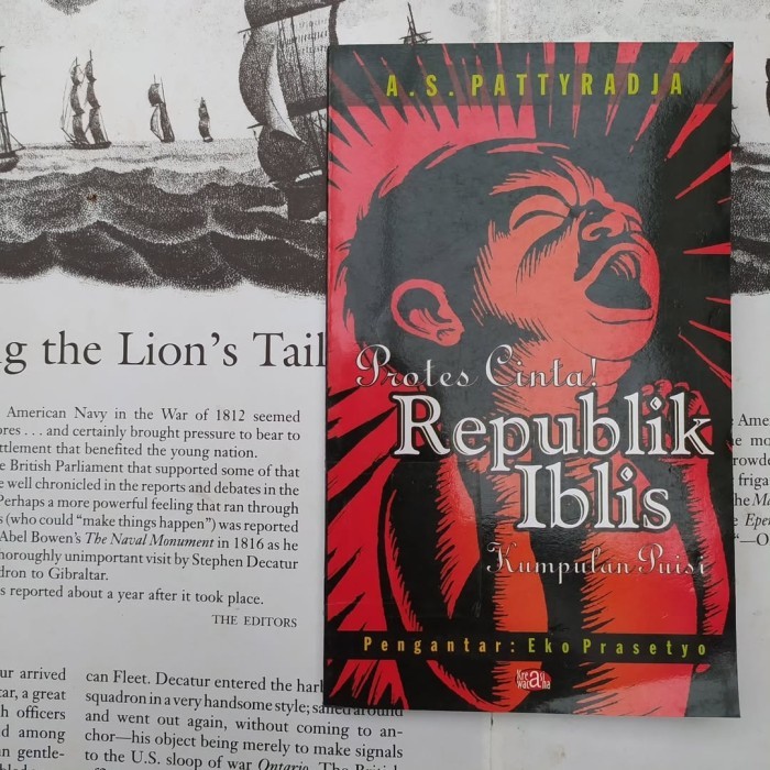 

Protes Cinta! Republik Iblis; Kumpulan Puisi - A. S. Pattyradja