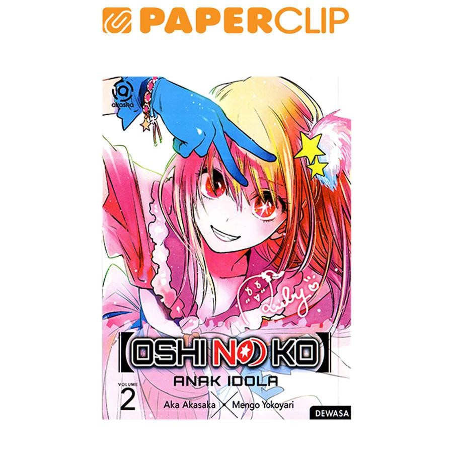 AKASHA : OSHI NO KO - ANAK IDOLA 2