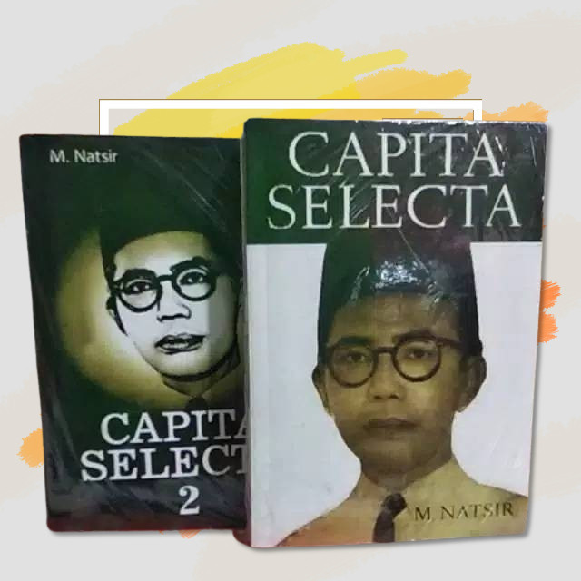 Capita Selecta Jilid 1 & Jilid  2 - (M. Natsir)