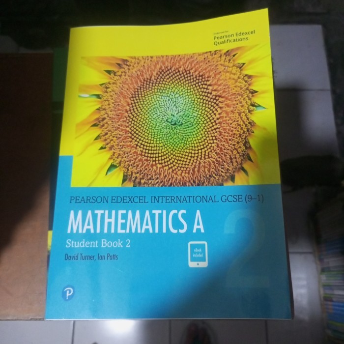 

PEARSON EDEXCEL INTERNASIONAL GCSE (9-1) MATHEMATICS A STUDENT BOOK 2