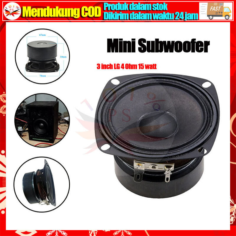 Mini Speaker Subwoofer 3 inch LG 4 Ohm 15watt Woofer Prestig High Power HIFI Low Bass Magnet Tebal K