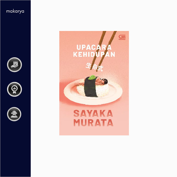 Upacara Kehidupan(Sayaka Murata)