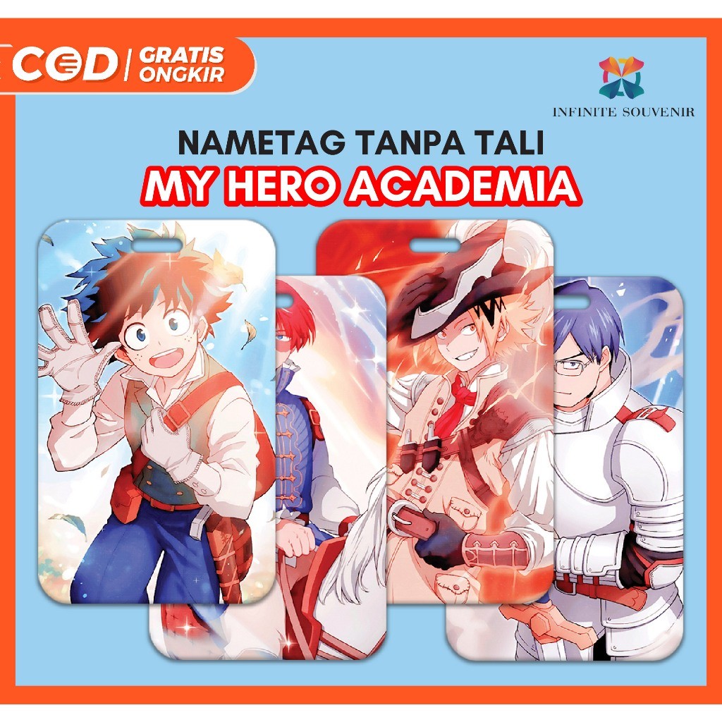 

(N009) Nametag MY HERO ACADEMIA Tanpa Tali / Card Holder Anime Jepang / ID Card Anime Komik / Tempat Kartu