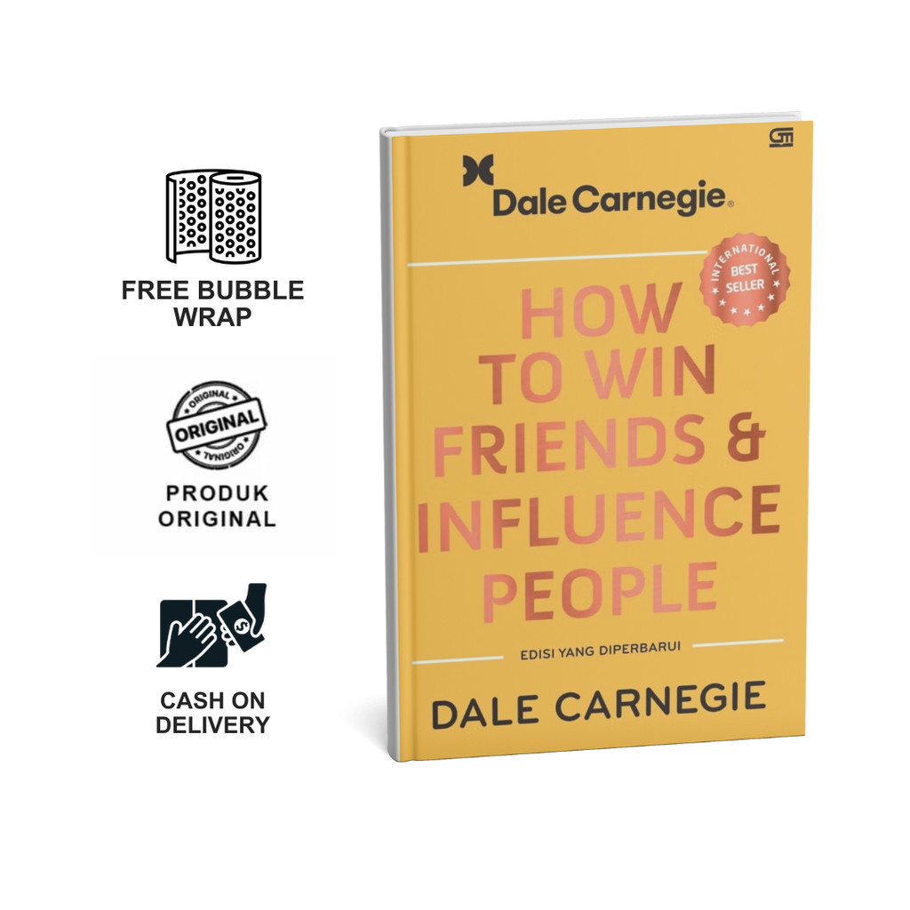 How to Win Friends and Influence People - Dale Carnegie - Gramedia