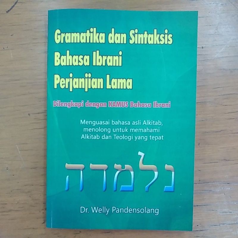 Gramatika dan Sintaksis Bahasa Ibrani Perjanjian Lama - NEW