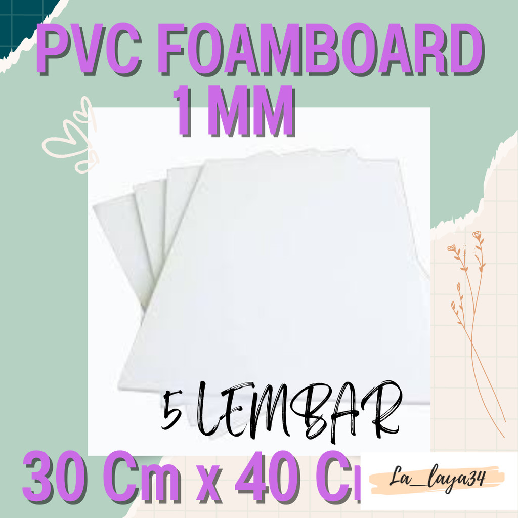 PVC FOAM BOARD 1mm 30x40cm 5lembar -lembaran putih
