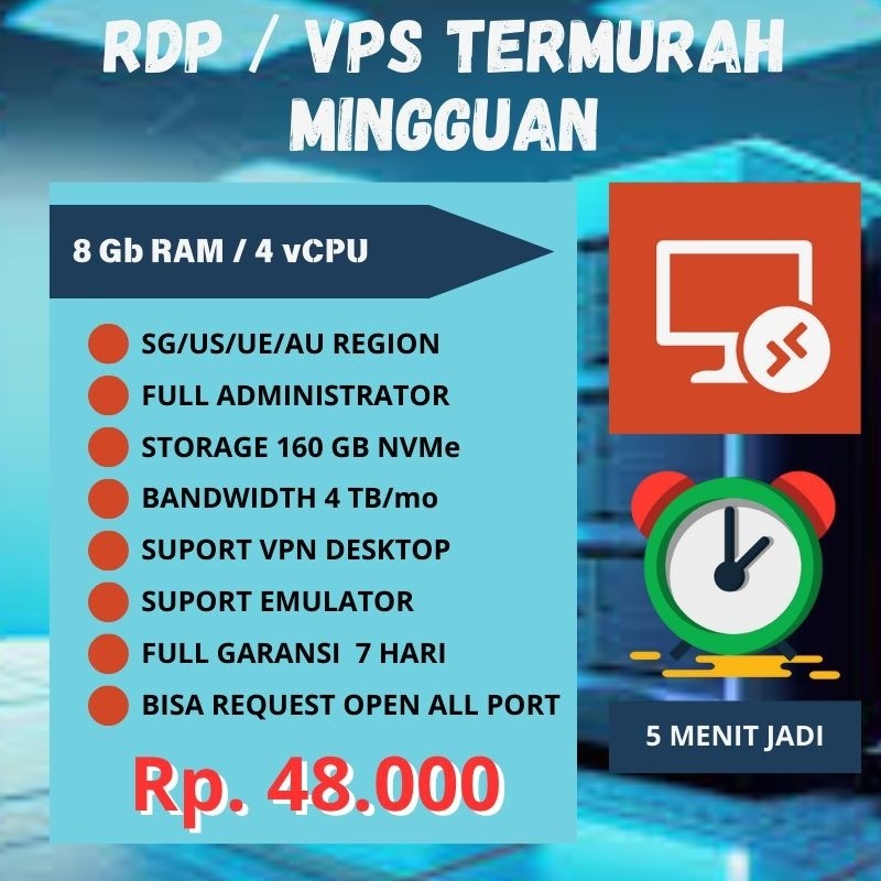 RDP/VPS Mingguan Termurah 8GB Ram / 4Cpu