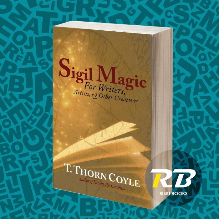 Sigil Magic: for Writers, Artists, & Other Creatives