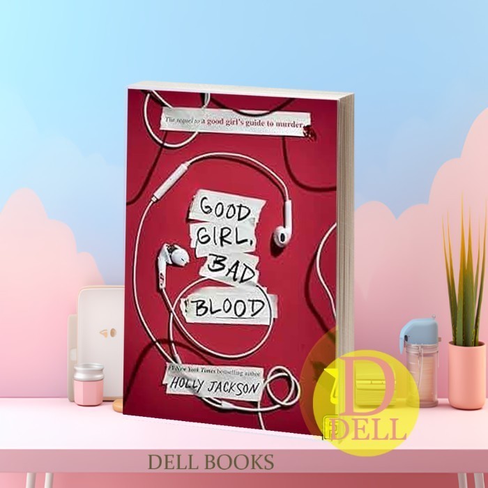 Good Girl, Bad Blood Holly Jackson
