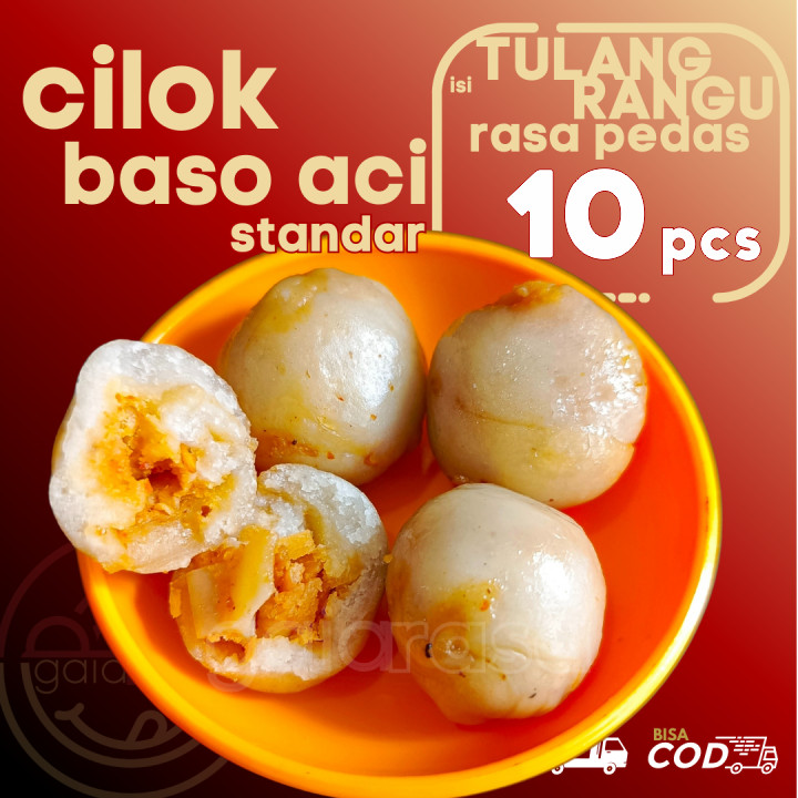 

Baso Aci CILOK STANDAR 10pcs pentol isi TULANG RANGU/Rawan Ayam PEDAS by Gaiarasa