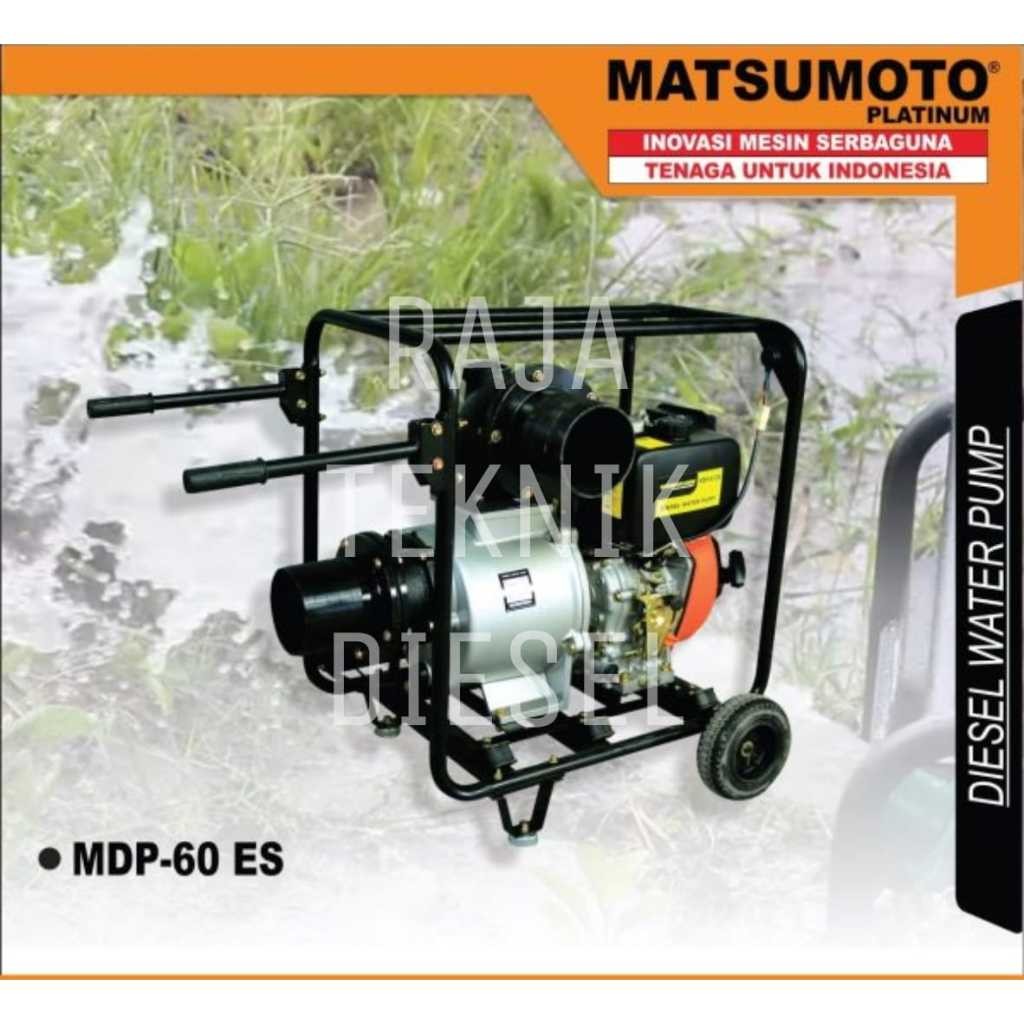 POMPA ALKON DIESEL 6 INCH MATSUMOTO MDP-60 ES SOLAR STARTER ORIGINAL TERBAIK