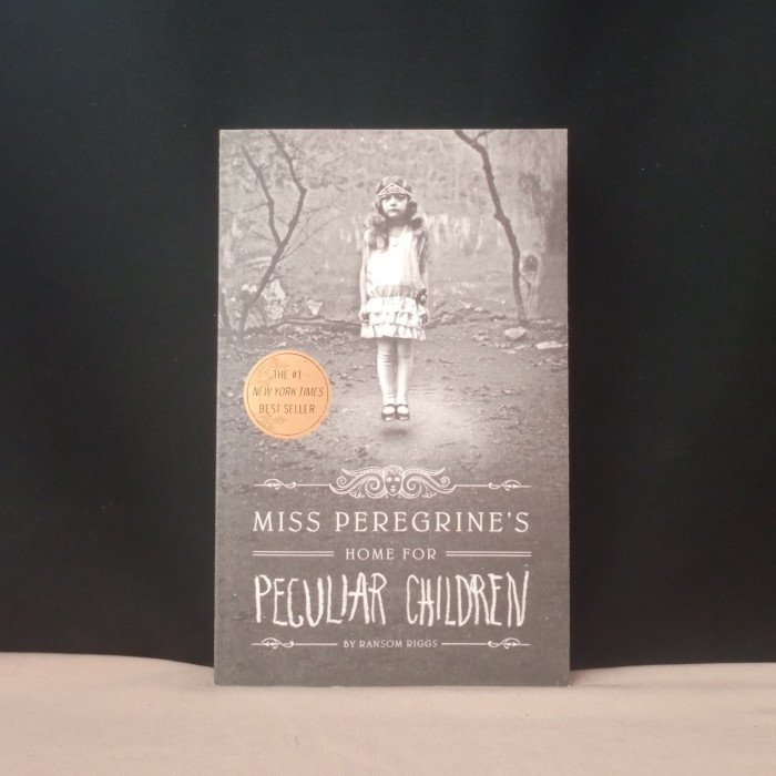 MISS PEREGRINE'S HOME FOR PECULIAR CHILDREN - RANSOM RIGGS