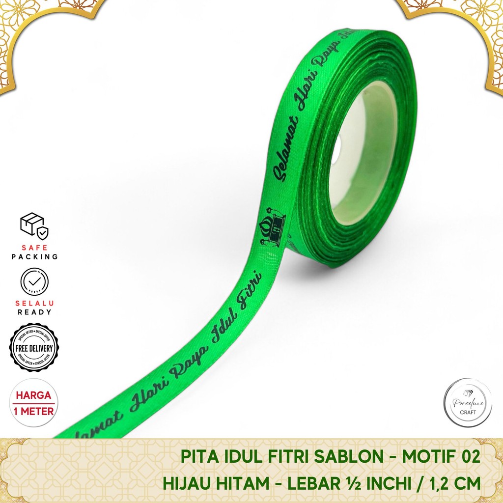 

[METER] Pita Kado Satin Hiasan Hampers Parcel Selamat Hari Raya Idul Firti Hijau 1,2 cm PFB405M