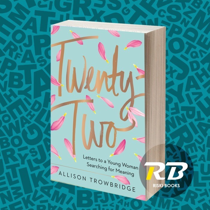 Twenty-Two Allison Trowbridge