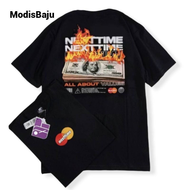 ModisBaju Kaos Baju Tshirt Distro NEXT TIME Dollar Burn