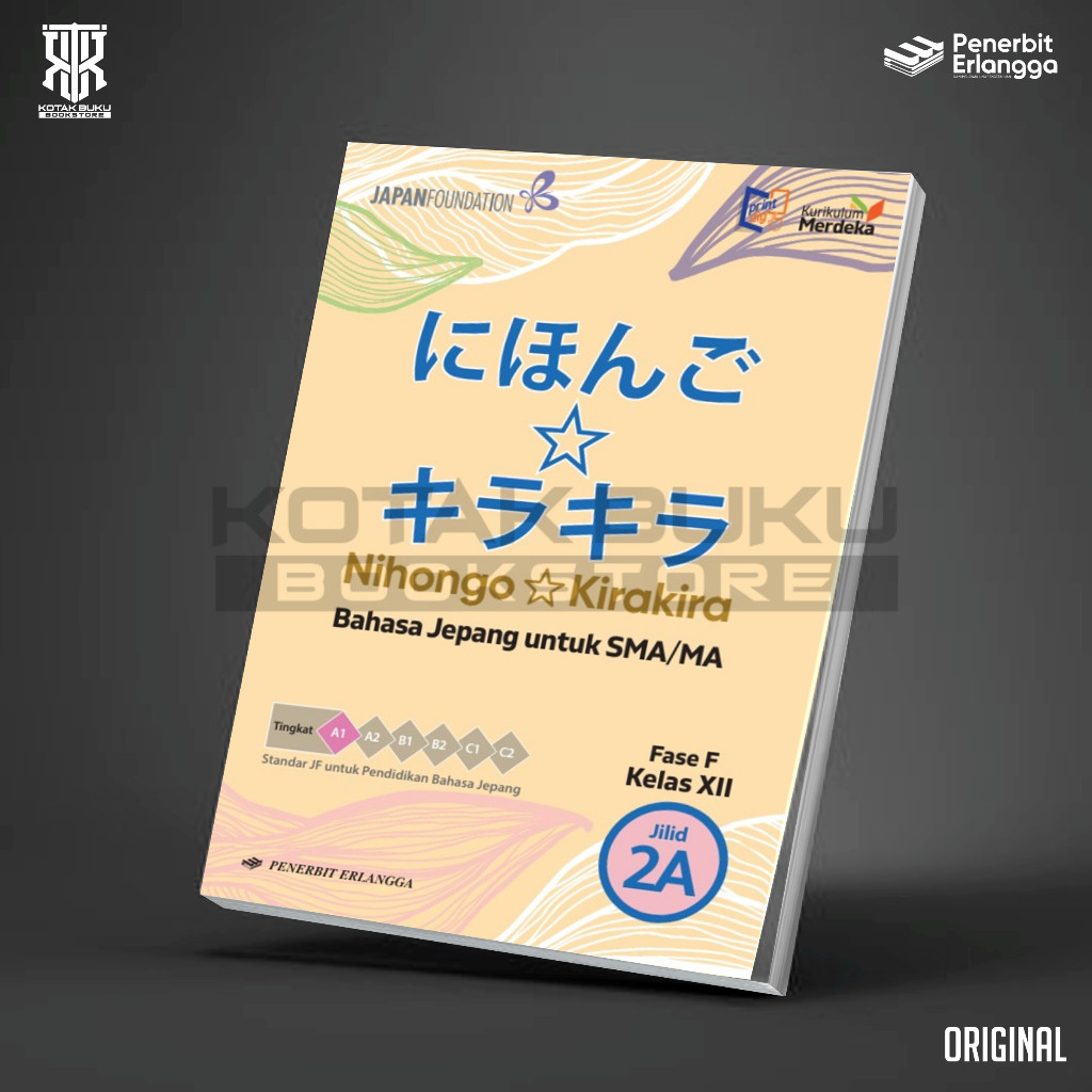 Buku Nihongo Kirakira 2A  Kelas 12 SMA Kurikulum Merdeka / Bahasa Jepang SMA
