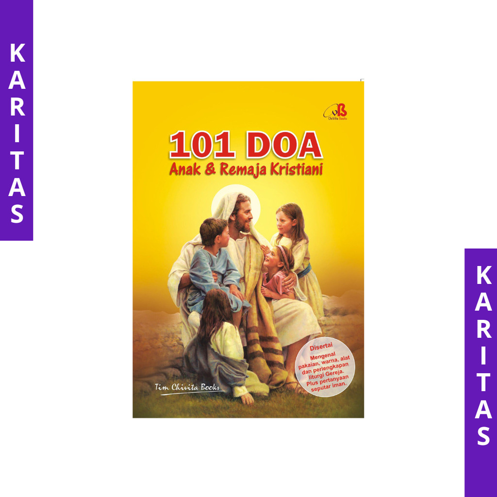 BUKU 101 DOA ANAK DAN REMAJA KATOLIK / BUKU DOA ANAK KATOLIK