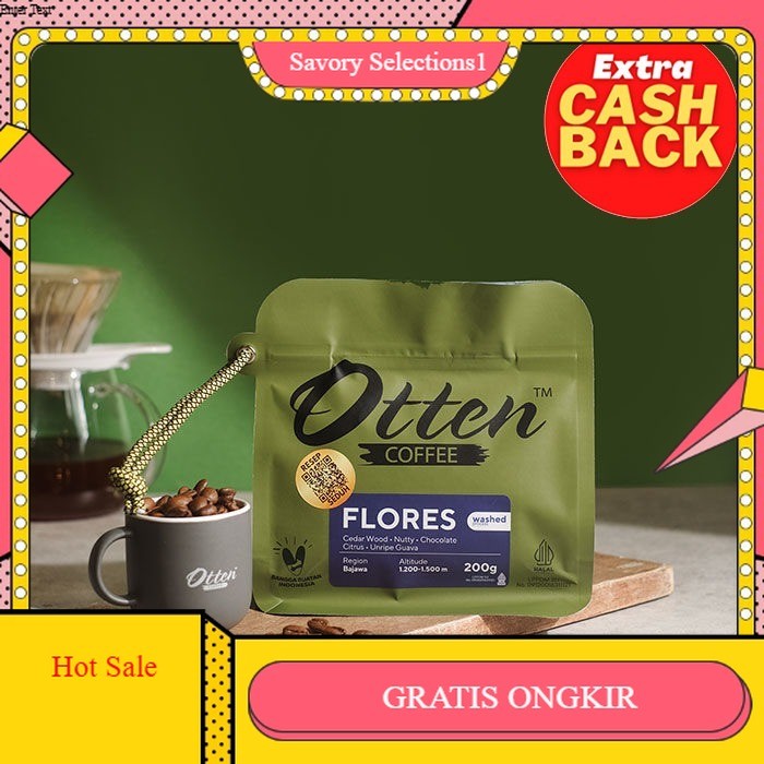 

【SAVORY】 FLASH SALE!! Kopi Arabica Flores Bajawa 200g - Biji / Bubuk Kopi Otten Coffee