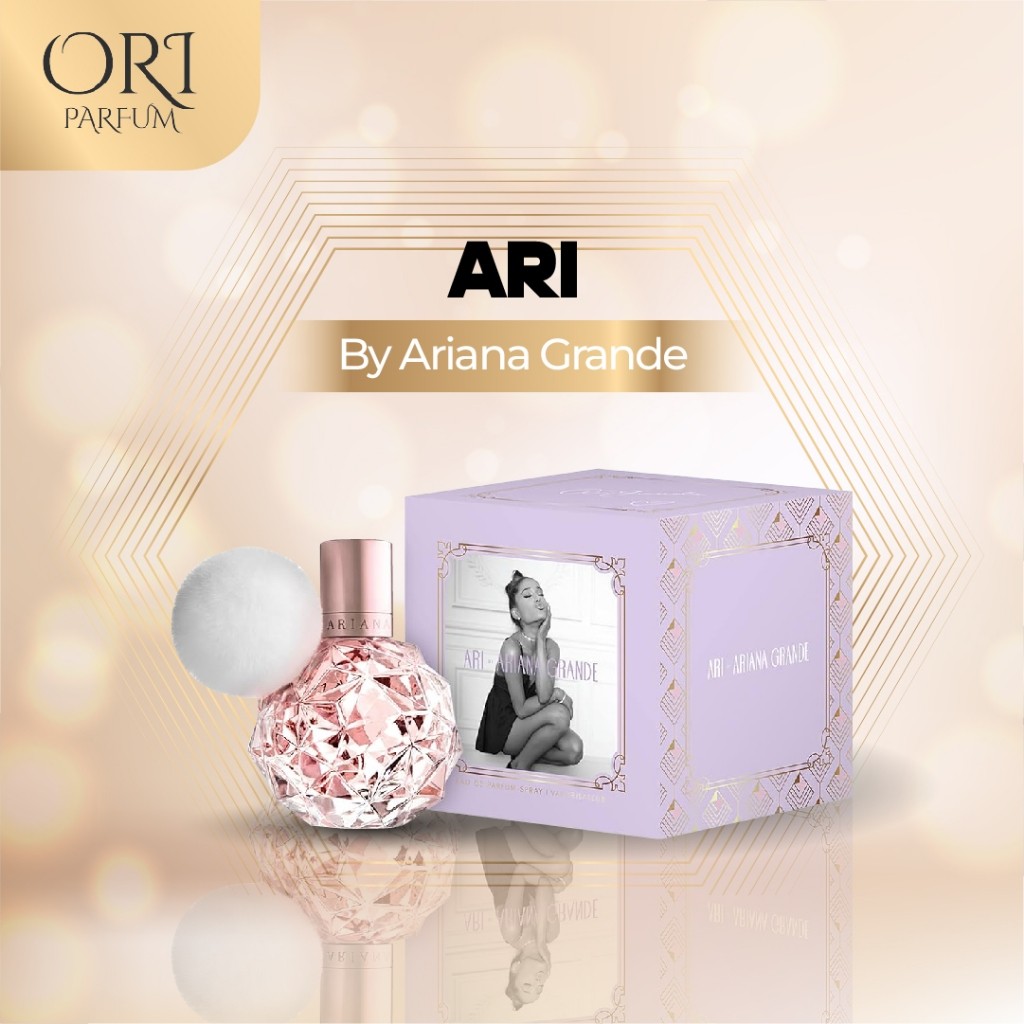 Ari by Ariana Grande - Parfum Original Terbaru