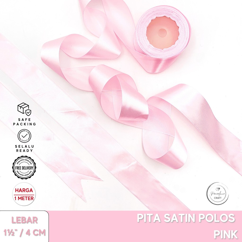 

Pita Ribbon Satin Hiasan Dekorasi Kado Hampers Polos Pink1 4 cm / 1,5 inchi Harga per Meter