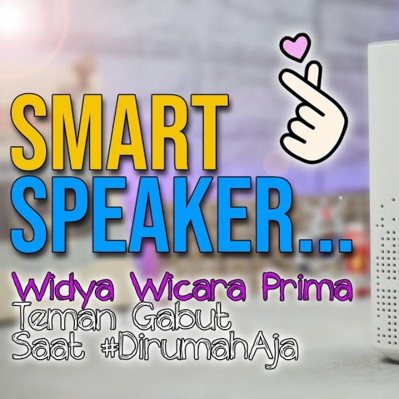 Widya Wicara Prima - Smart Speaker [Voice Assistant Bahasa Indonesia]