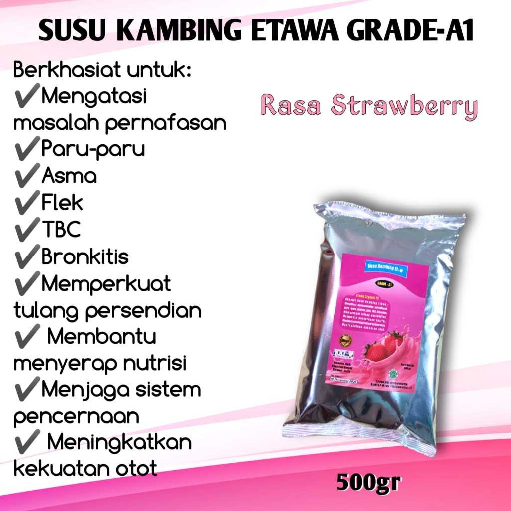 

SUSU KAMBING ETAWA GRADE A1 KEMASAN 500GRAM RASA STROBERI UNTUK MENGOBATI SESAK NAFAS TBC ASMA