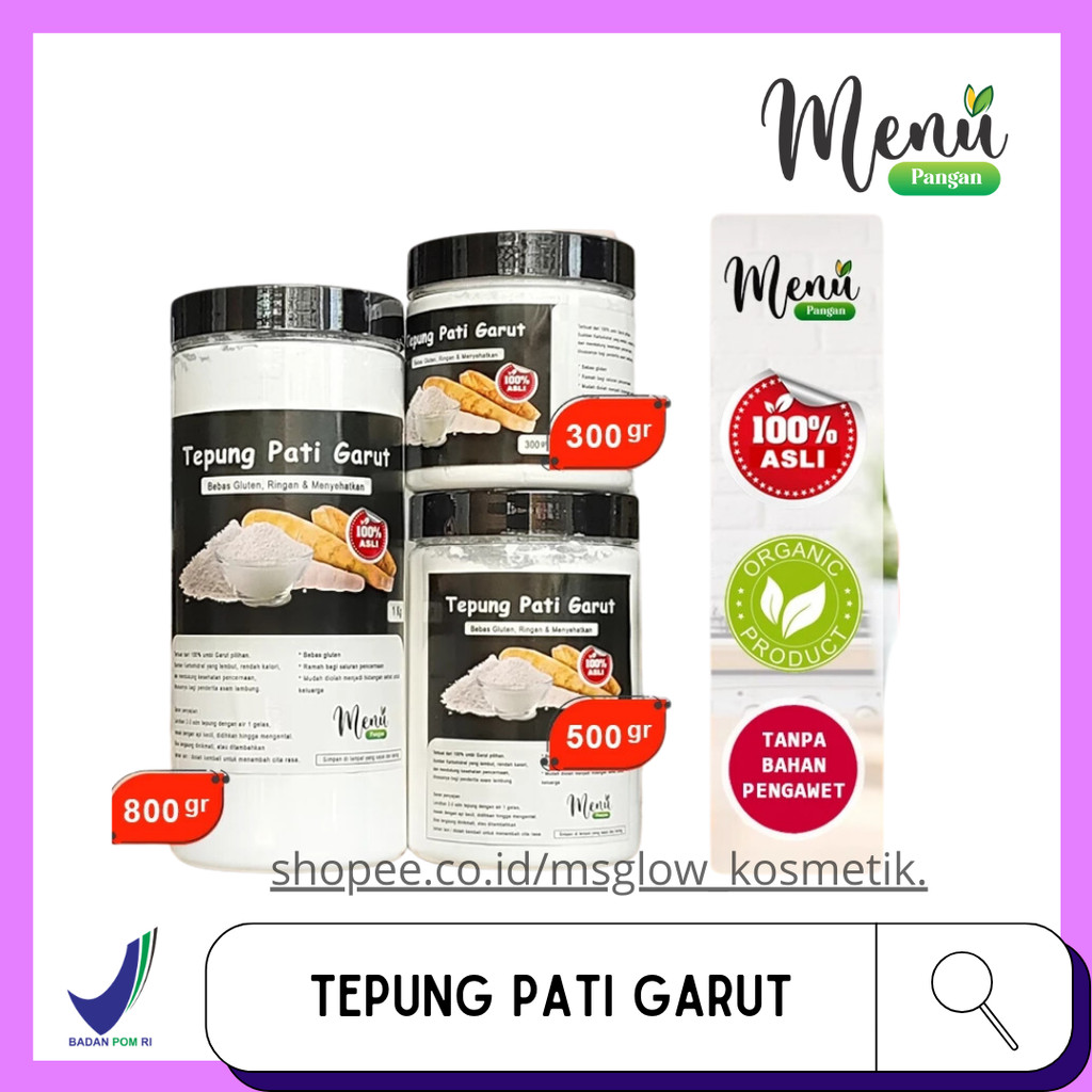 

Tepung Pati Garut Original - Tepung Serba Guna Tanpa Campuran - Tepung Garut Untuk Asam Lambung