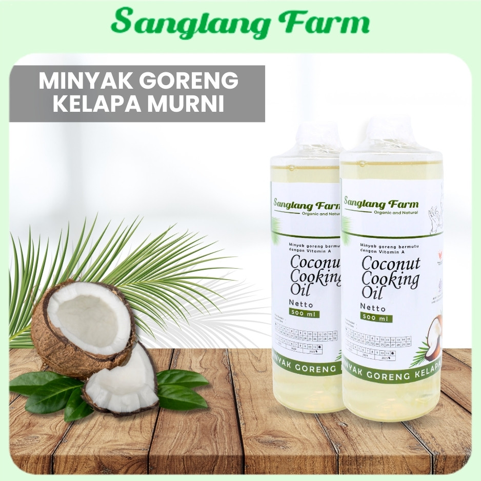 

Coconut Cooking Oil (CCO) Premium Sanglang Farm 500 ml Minyak Goreng Kelapa Murni klentik