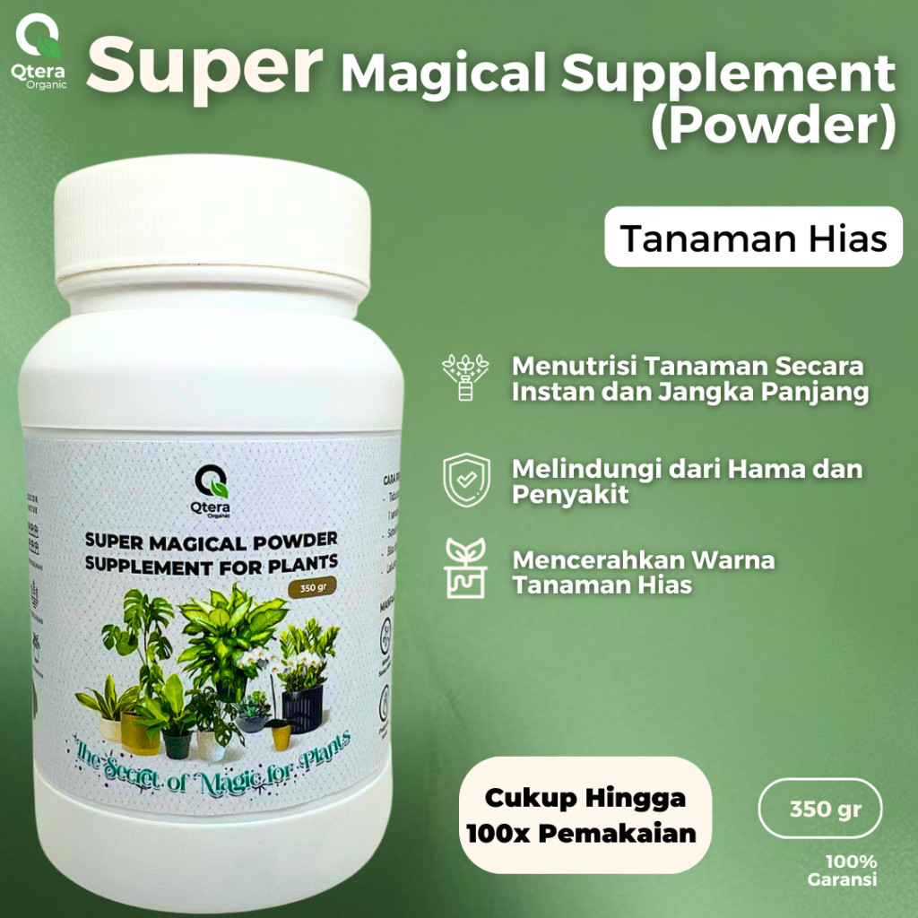 SR89JH SUPER Magical Supplement Powder QTERA 350gr Mempercepat Pertumbuhan Tanaman Hias, Buah dan Sa