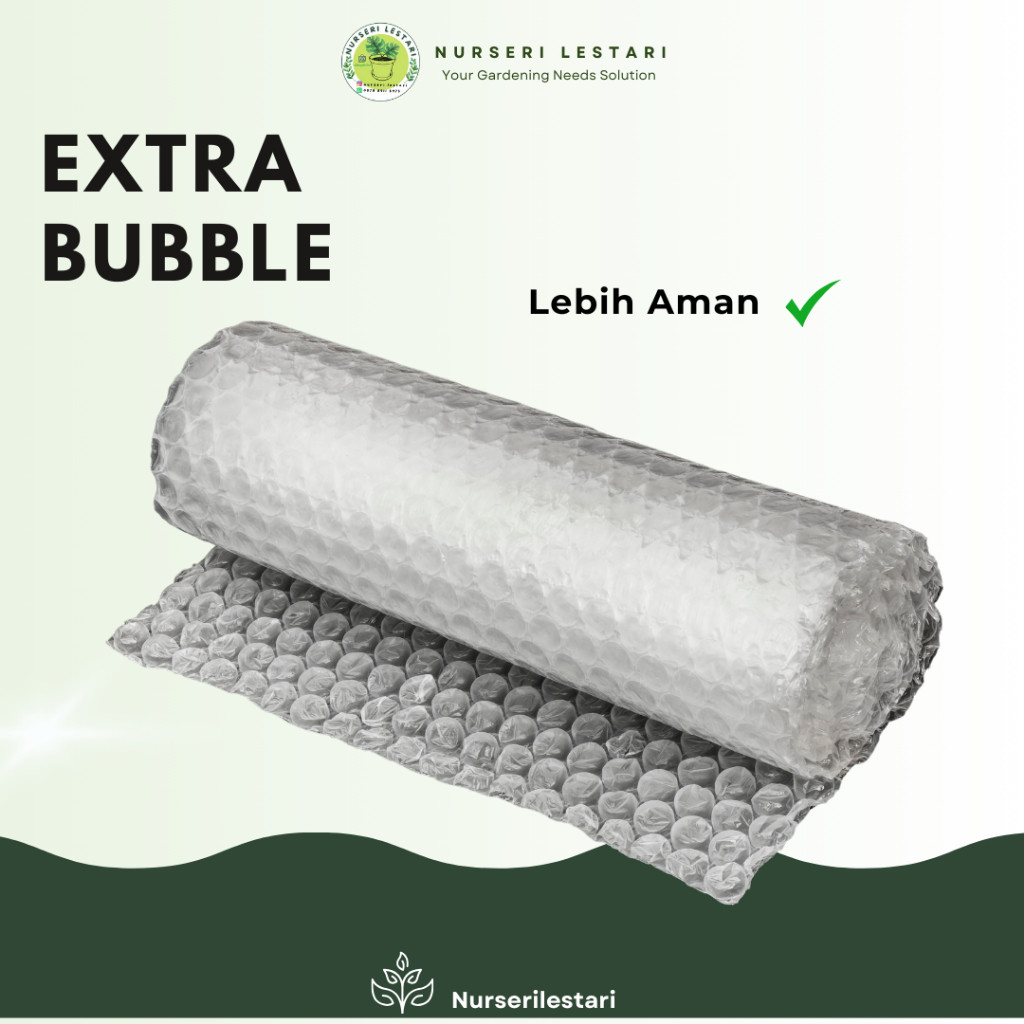 

Tambahan Extra Packing - Bubble Wrap