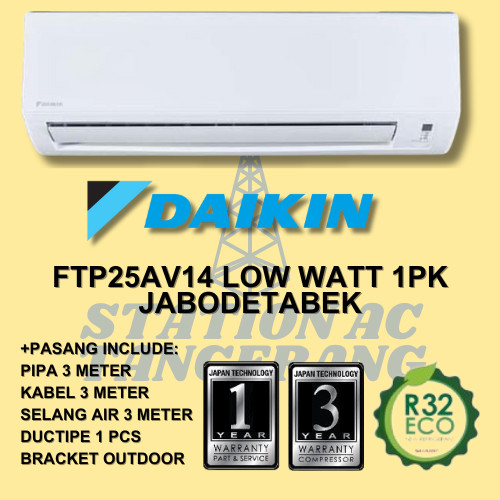 AC Daikin 1 PK FTP25 LOW WATT NEW PLUS PASANG + AKSESORIS