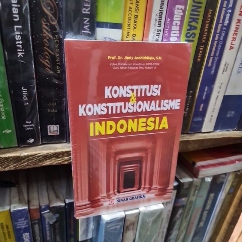 Konstitusi dan Konstitusionalisme Indonesia by Prof Dr Jimly Asshiddiqie