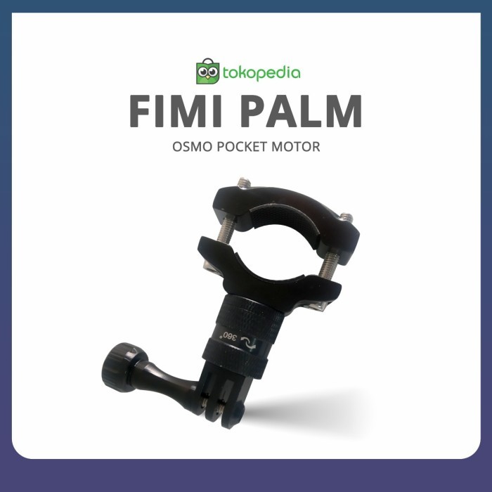 FIMI PALM/ DJI OSMO POCKET MOTOR / SEPEDA HOLDER - Palm 1