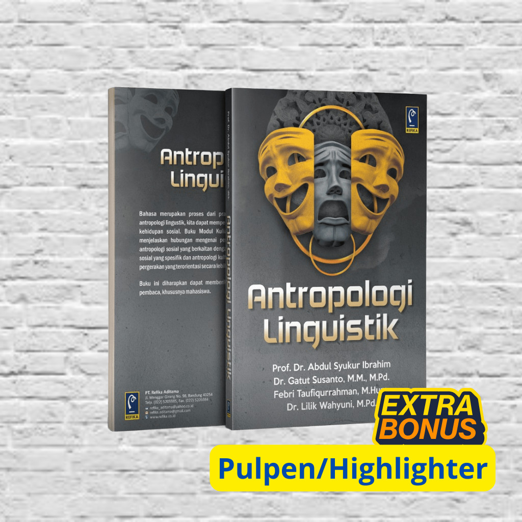 Buku Antropologi Linguistik – Prof. Dr. Abdul Syukur Ibrahim, dkk | Kajian Bahasa dan Budaya dalam K