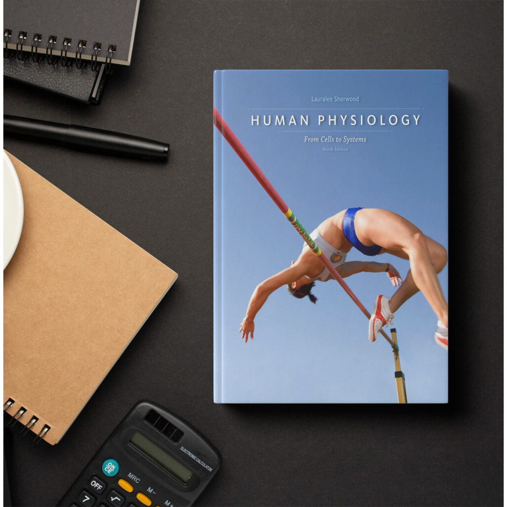 Human Physiology: From Cells to Systems 9th Edition - Lauralee Sherwood