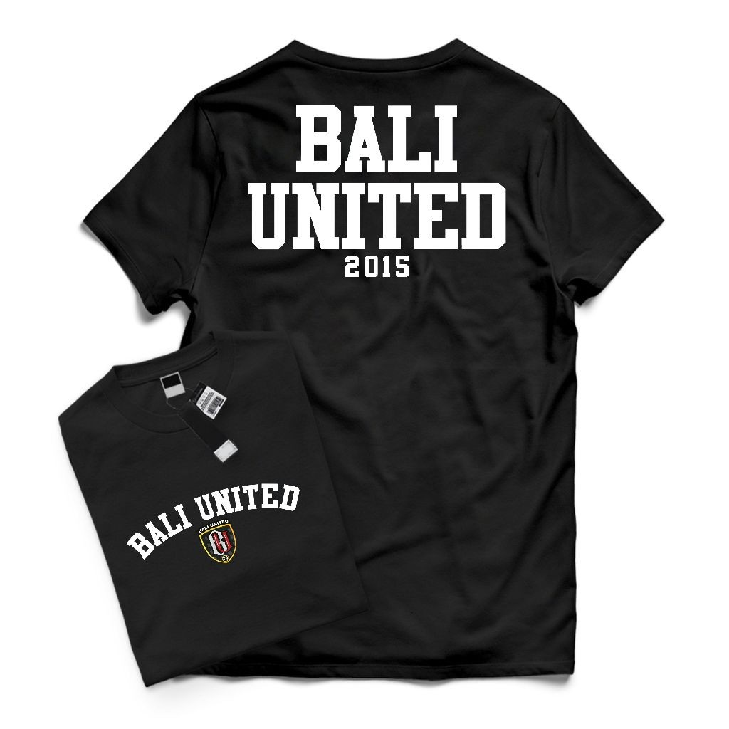 T-Shirt Kaos Distro Dewasa BALI UNITED 2015 Katun 24s