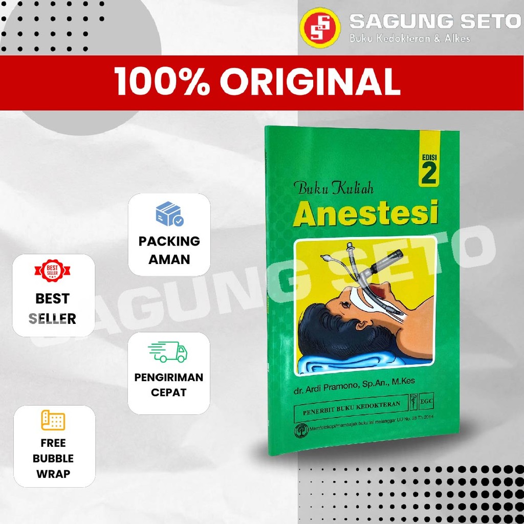 BUKU KULIAH ANESTESI EDISI 2 - DR. ARDI PRAMONO