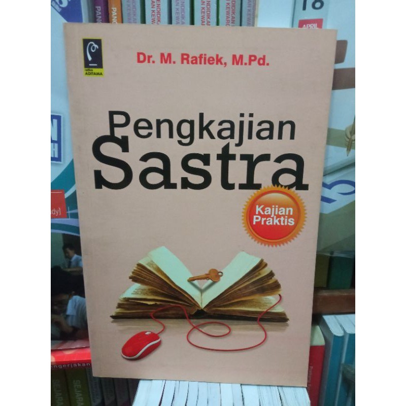 BUKU PENGKAJIAN SASTRA KAJIAN PRAKTIS